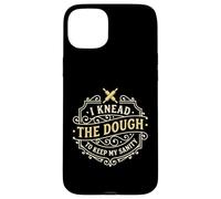 I Knead The Dough To Keep My Sanity Baker Case for iPhone 15 Plus
