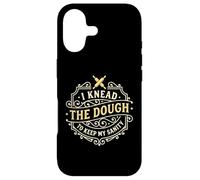 I Knead The Dough To Keep My Sanity Baker Case for iPhone 17