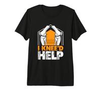 I Knee'd Help - Knee Replacement Premium T-Shirt