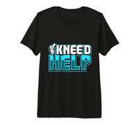I Kneed Help - Knee Surgery Premium T-Shirt