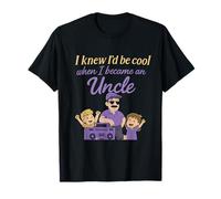 I Knew Id Be Cool When I Became an Uncle Boombox T-Shirt