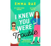 I Knew You Were Trouble – A must-read spicy enemies-to-lovers romance – Canelo