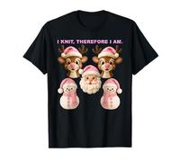 I Knit, Therefore I am. Knitters Love Knitting Yarn Hobby T-Shirt