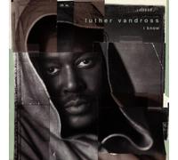 I Know by Vandross, Luther (1998) Audio CD