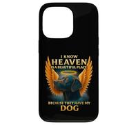 I know heaven Is A Beautiful Place Because They Have My Dog Case for iPhone 13 Pro