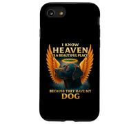 I know heaven Is A Beautiful Place Because They Have My Dog Case for iPhone SE (2020) / 7/8