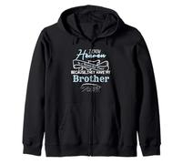 I Know Heaven Is A Beautiful Place They Have My Brother Zip Hoodie