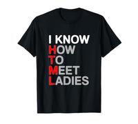 I Know HTML How to Meet Ladies Coding Joke T-Shirt