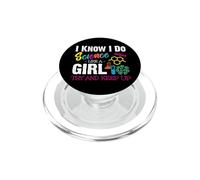 I Know I Do Science Like a Girl Try and Keep Up - Scientist PopSockets PopGrip for MagSafe