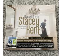 I Know I Dream: the Orchestral Sessions by Stacey Kent (CD, 2017) New Sealed