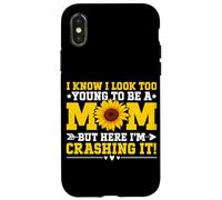 I Know I Look Too Young To Be A Mom But Here I'm Crashing It Case for iPhone X/XS
