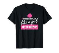 I Know I Play Like A Girl Ice Curling Sport Quote Curling T-Shirt