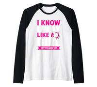 I Know I Play Like A Girl Try To Keep Up Soccer Raglan Baseball Tee