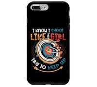 I Know I Shoot Like A Girl Try To Keep Up Girls Archery Case for iPhone 7 Plus/8 Plus