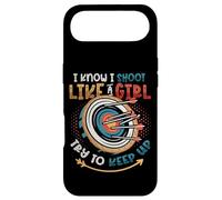 I Know I Shoot Like A Girl Try To Keep Up Girls Archery Case for iPhone Air
