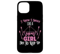 I Know I Shoot Like A Girl Try To Keep Up Shooter Archer Case for iPhone 15 Plus