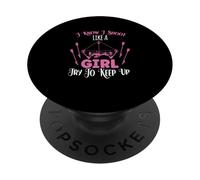 I Know I Shoot Like A Girl Try To Keep Up Shooter Archer PopSockets Adhesive PopGrip