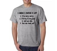 I Know I Swear A LOT Black Mens T Shirt- Slogan Novelty Gift IDEA Funny Printed TEE - Grey - S