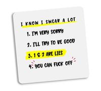 I Know I swear a Lot Funny/Rude Novelty Coaster bestie quote