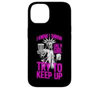 I Know I Throw Like A Girl Try To Keep Up Disc Golf Liberty Case for iPhone 14