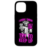 I Know I Throw Like A Girl Try To Keep Up Disc Golf Liberty Case for iPhone 15