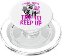 I Know I Throw Like A Girl Try To Keep Up Disc Golf Liberty PopSockets PopGrip for MagSafe