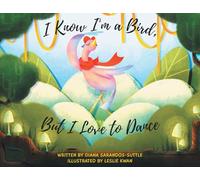 I Know I'm a Bird, But I Love to Dance