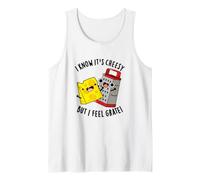 I Know It's Cheesy But I Feel Grate Funny Cheese Pun Tank Top