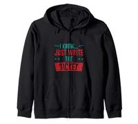 I Know Just Write The Ticket Sarcastic Driver Car - Zip Hoodie