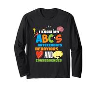 I Know My Abc's Applied Behavior Analysis Analyst ABA Long Sleeve T-Shirt