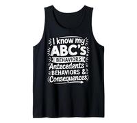I Know My ABCs Behavior Analysis ABA Therapist Psychologist Tank Top