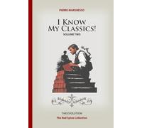 I Know My Classics!: Volume Two - The Evolution