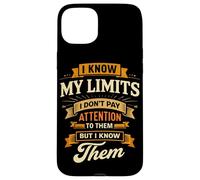 I Know My Limits I Don't Pay Attention Amputated Leg Joke Case for iPhone 15 Plus