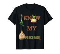 I KNOW MY ONIONS FUNNY T-Shirt