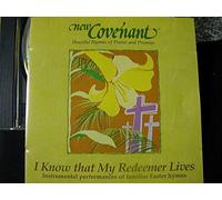 I Know That My Redeemer Lives[Easter Hymns]