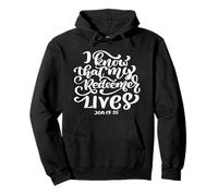 I Know That My Redeemer Lives Scripture Bible Verse Women Pullover Hoodie