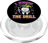 I Know The Drill Fun Mardi Gras Dental Assistant Tooth Pun PopSockets PopGrip for MagSafe