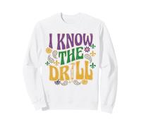I Know The Drill Funny Mardi Gras Dental Assistant Groovy Sweatshirt