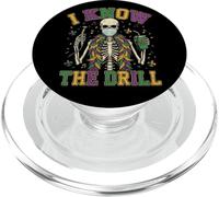 I Know The Drill Funny Mardi Gras Dental Skeleton Assistant PopSockets PopGrip for MagSafe