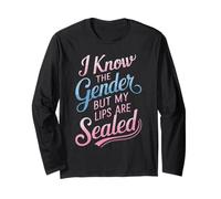 I Know the Gender but My Lips Are Sealed Gender Reveal Long Sleeve T-Shirt