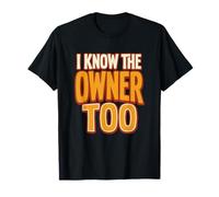 I Know The Owner Too Bartender Retro Bar Pub T-Shirt