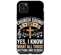 I Know What All Those Buttons And Sliders Do Audio Engineer Case for iPhone 11 Pro Max