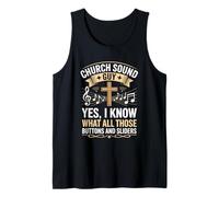 I Know What All Those Buttons And Sliders Do Audio Engineer Tank Top