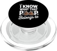 I Know What That Poop Belongs To Funny Zoologist PopSockets PopGrip for MagSafe