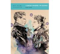 I Know Where I'm Going!: (BFI Film Classics 2nd edition)