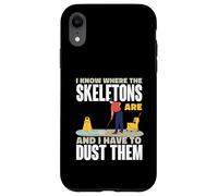 I Know Where The Skeletons Are Custodian Humor Case for iPhone XR