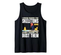 I Know Where The Skeletons are Custodian Humor Tank Top