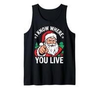I Know Where You Live Santa Funny Christmas Tank Top