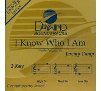 I Know Who I Am