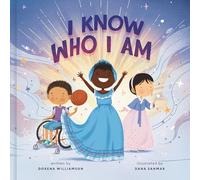 I Know Who I Am: A Joyful Affirmation of Your God-Given Identity
